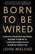 Born to Be Wired