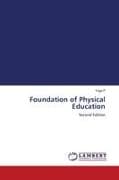 Foundation of Physical Education