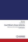 Coal Miner's Knee Arthritis