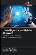 L'intelligenza artificiale al lavoro