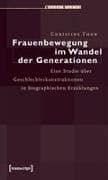 Frauenbewegung im Wandel der Generationen