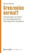 Grenzenlos normal?