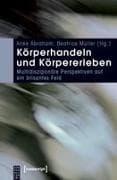 Körperhandeln und Körpererleben