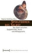 Spielformen des Selbst