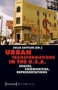 Urban Transformations in the U.S.A