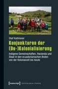 Konjunkturen der (De-)Kolonialisierung