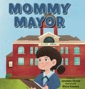 Mommy Mayor