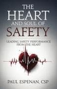 The Heart and Soul of Safety