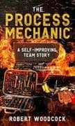 The Process Mechanic(TM)