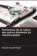 Pertinence de la valeur des autres éléments du résultat global