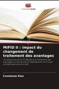 MiFID II : impact du changement de traitement des avantages