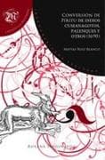 Conversión de Píritu de indios cumanagotos, palenques y otros (1690) / Matías Ruiz Blanco
