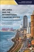 Sri Lanka and the International Financial System
