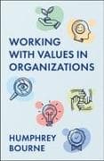 Working with Values in Organizations