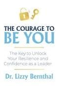 The Courage To Be You