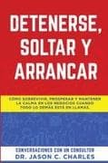 Detenerse, Soltar y Arrancar