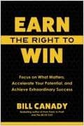 Earn the Right to Win