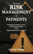 The Book On Risk Management In Payments