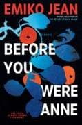 Before You Were Anne