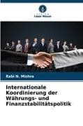 Internationale Koordinierung der Währungs- und Finanzstabilitätspolitik