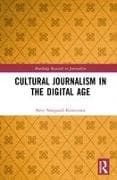 Cultural Journalism in the Digital Age