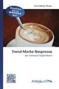 Trend-Marke Nespresso