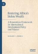 Restoring Africa’s Stolen Wealth