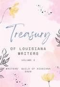 A Treasury of Louisiana Writers Volume 2