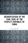 Decodification of the Civil Code of the People’s Republic of China