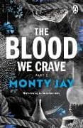 The Blood We Crave Part Two
