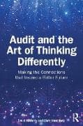 Audit and the Art of Thinking Differently