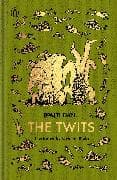 The Twits: The Roald Dahl Clothbound Collection