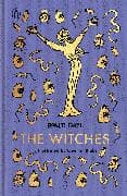 The Witches: The Roald Dahl Clothbound Collection