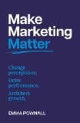 Make Marketing Matter
