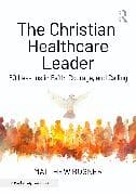 The Christian Healthcare Leader