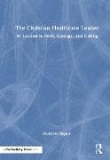 The Christian Healthcare Leader