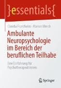 Ambulante Neuropsychologie im Bereich der beruflichen Teilhabe