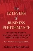 The 12 Levers of Business Performance