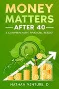 Money Matters After 40