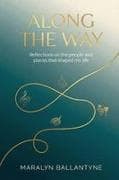 Along the Way