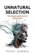 Unnatural Selection