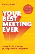 Your Best Meeting Ever