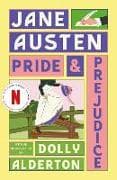Pride and Prejudice (with a new introduction by Dolly Alderton)