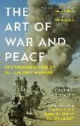 The Art of War and Peace