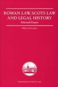 Roman Law, Scots Law and Legal History