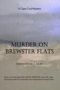 MURDER ON BREWSTER FLATS