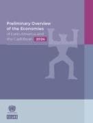 Preliminary Overview of the Economies of Latin America and the Caribbean 2024