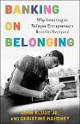 Banking on Belonging