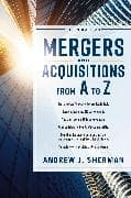 Mergers and Acquisitions from A to Z Fifth Edition