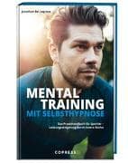 Mentaltraining mit Selbsthypnose